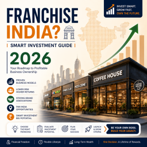Franchise India? Smart Investment Guide | 2026 1 Franchise India Smart Investment Guide 2026